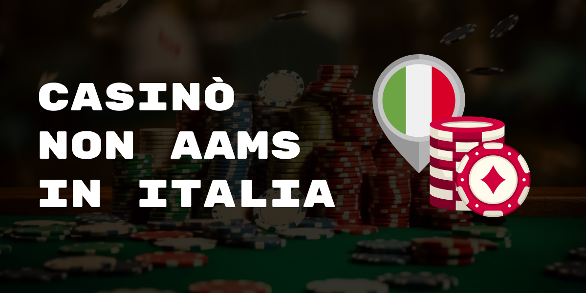 I migliori siti casino non AAMS guida completa per il gioco online -1131663842